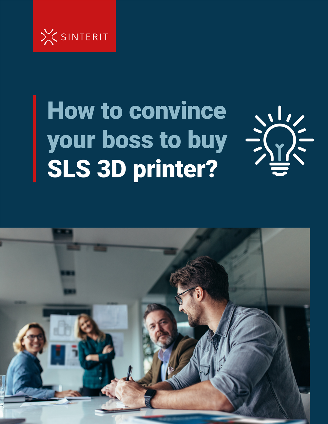 Whitepaper: How to convince your boss to buy an SLS 3D printer?