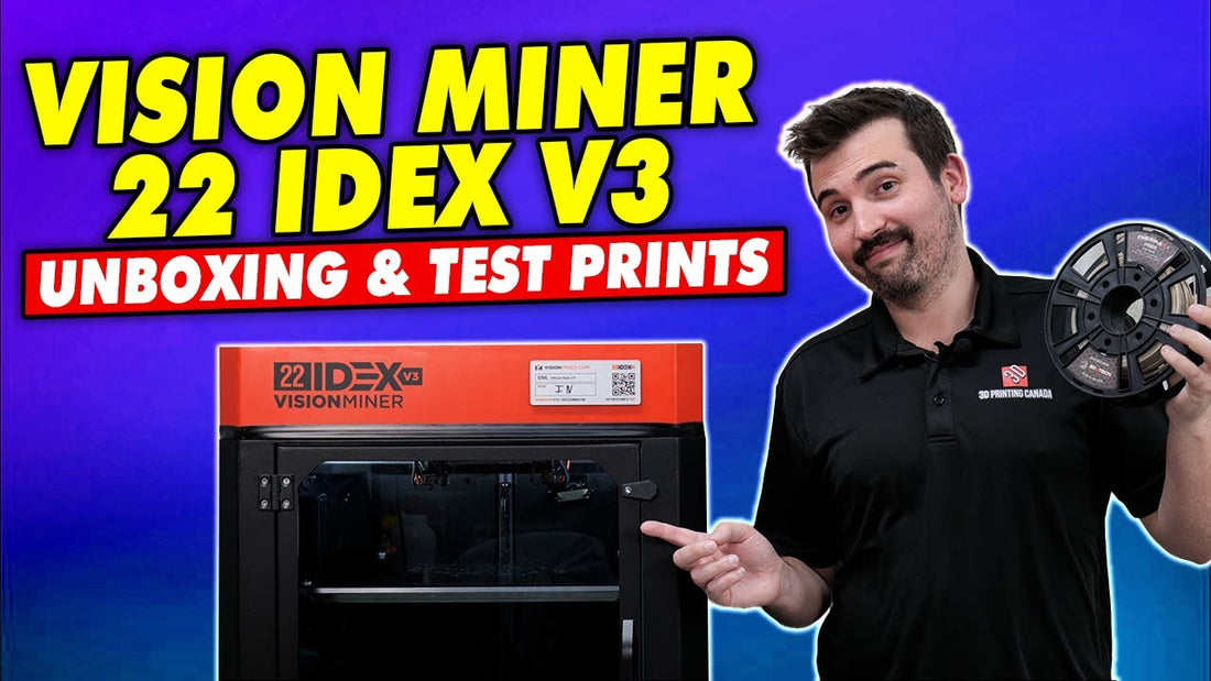 VISION MINER 22 IDEX v3 - Unboxing &amp; Test Prints